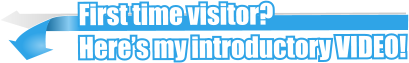 First time visitor?  Here’s my introductory VIDEO!
